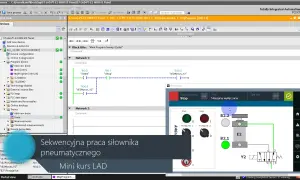 Programowanie PLC Siemens: sekwencyjna praca siłownika pneumatycznego w kursie LAD. Symulacja w RT Simulator.